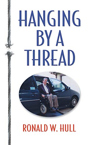 Stock image for Hanging by a Thread for sale by Better World Books