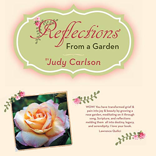 Beispielbild fr Reflections from a Garden zum Verkauf von Better World Books