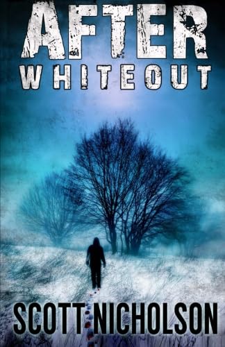 Stock image for After: Whiteout: Volume 4 (AFTER post-apocalyptic) for sale by WorldofBooks