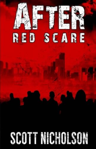 Stock image for After: Red Scare: After post-apocalyptic thriller series, Book 5 for sale by Irish Booksellers