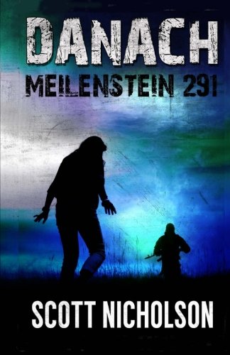 Beispielbild fr Danach: Meilenstein 291 zum Verkauf von medimops