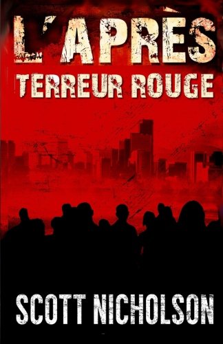 Stock image for Terreur Rouge: Un Thriller Post-apocalyptique for sale by RECYCLIVRE