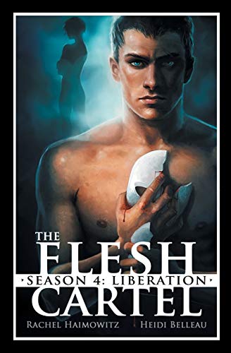 Beispielbild fr The Flesh Cartel, Season 4: Liberation zum Verkauf von SecondSale