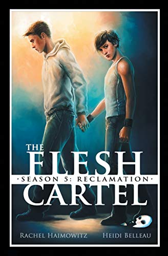 9781626491182: The Flesh Cartel, Season 5: Reclamation: S5