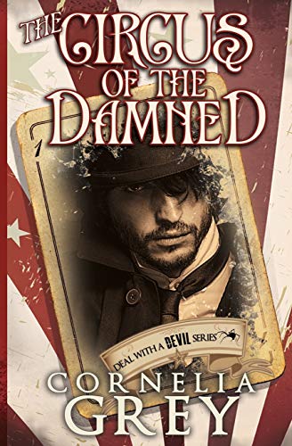 Stock-Bild f�r The Circus of the Damned (Deal With a Devil, Band 2)