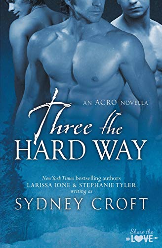 9781626492349: Three the Hard Way