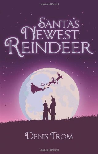 Beispielbild fr Santa's Newest Reindeer zum Verkauf von Idaho Youth Ranch Books