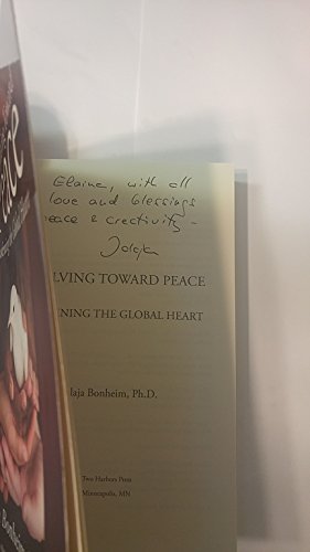 Beispielbild fr Evolving Toward Peace: Awakening the Global Heart zum Verkauf von Reuseabook