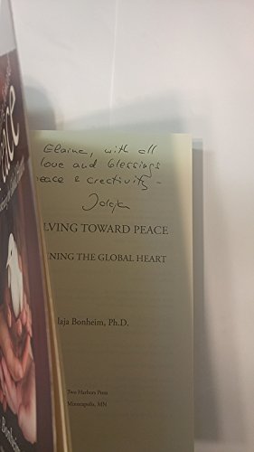 Stock image for Evolving Toward Peace: Awakening the Global Heart for sale by ThriftBooks-Atlanta