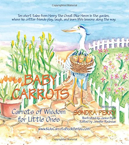 Beispielbild fr Baby Carrots: Carrots of Wisdom for Little Ones zum Verkauf von SecondSale