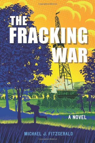 Beispielbild fr The Fracking War zum Verkauf von Better World Books