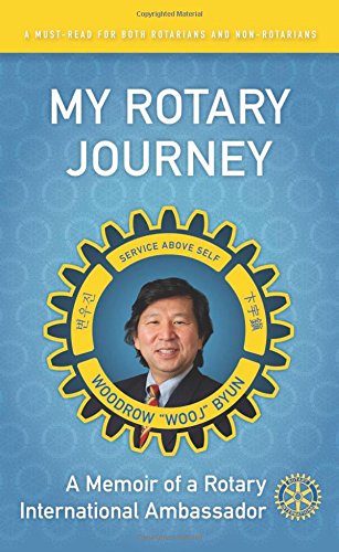 Imagen de archivo de My Rotary Journey: A Memoir of a Rotary International Ambassador a la venta por SecondSale
