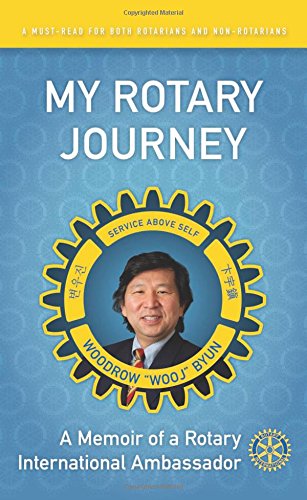 Stock image for My Rotary Journey: A Memoir of a Rotary International Ambassador for sale by SecondSale