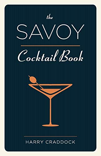 Stock image for The Savoy Cocktail Book for sale by Chiron Media