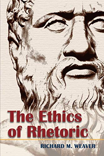 Stock image for The Ethics of Rhetoric for sale by Chiron Media