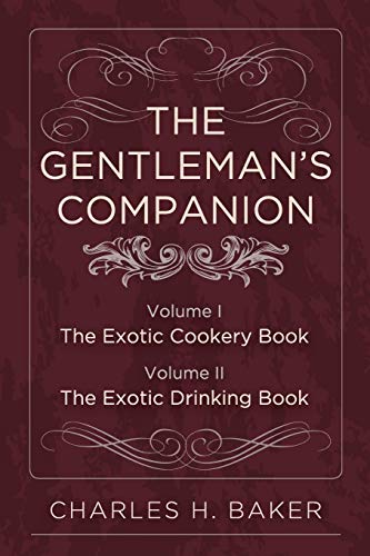 Stock image for The Gentleman's Companion: Complete Edition for sale by GF Books, Inc.