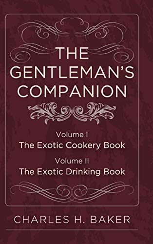 Stock image for The Gentleman's Companion: Complete Edition for sale by The Book Escape