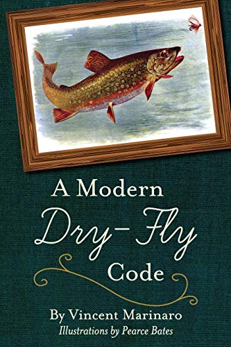 Stock image for A Modern Dry-Fly Code for sale by GF Books, Inc.