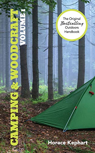 Beispielbild fr Camping and Woodcraft: Volume 1 zum Verkauf von Chiron Media