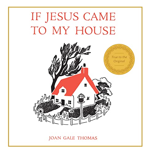 Beispielbild fr If Jesus Came to My House zum Verkauf von GF Books, Inc.