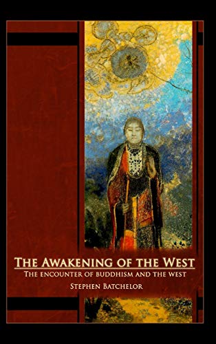 9781626542297: The Awakening of the West: The Encounter of Buddhism and Western Culture