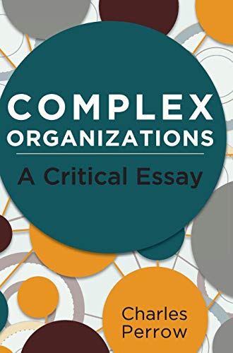 Beispielbild fr Complex Organizations: A Critical Essay (Hardback or Cased Book) zum Verkauf von BargainBookStores