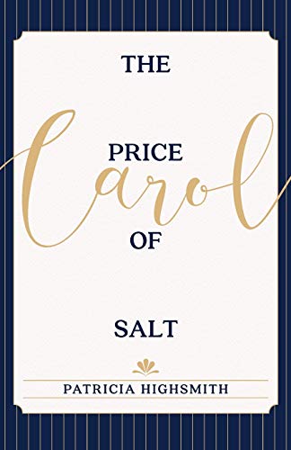Beispielbild fr The Price of Salt: OR Carol zum Verkauf von AwesomeBooks