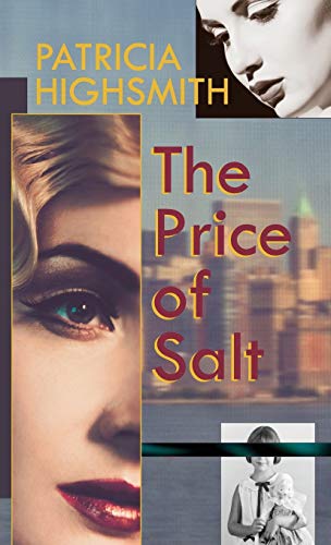 Beispielbild fr The Price of Salt, or Carol zum Verkauf von WorldofBooks