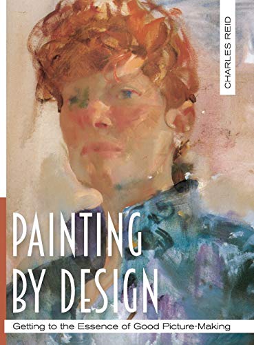 Imagen de archivo de Painting by Design: Getting to the Essence of Good Picture-Making (Master Class) (Hardback or Cased Book) a la venta por BargainBookStores