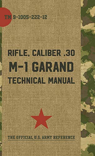 Beispielbild fr U.S. Army M-1 Garand Technical Manual zum Verkauf von Ria Christie Collections