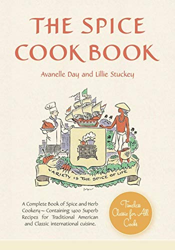 Beispielbild fr The Spice Cookbook zum Verkauf von BooksRun