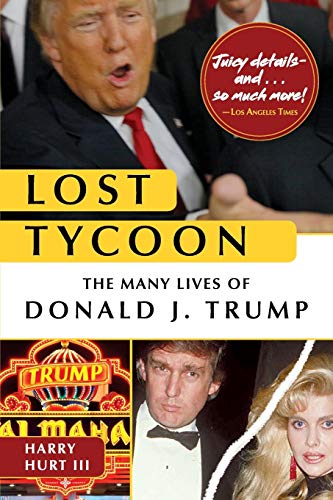 Stock image for Lost Tycoon: The Many Lives of Donald J. Trump for sale by Chiron Media