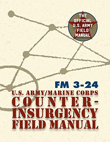 Stock image for U.S. Army U.S. Marine Corps Counterinsurgency Field Manual for sale by Chiron Media