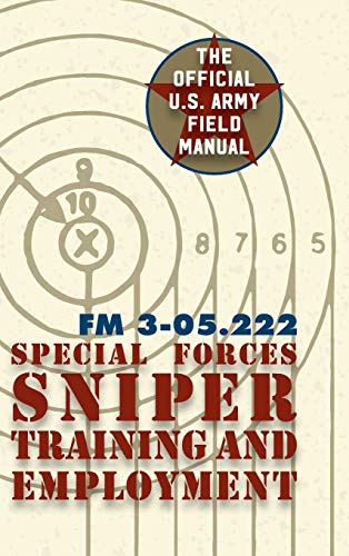 Stock image for Special Forces Sniper Training and Employment for sale by GF Books, Inc.
