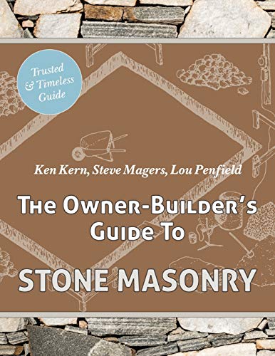 9781626545403: The Owner Builder's Guide to Stone Masonry