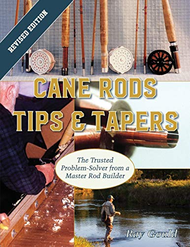 9781626545519: Cane Rods: Tips & Tapers