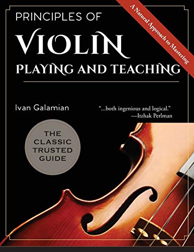 Stock image for Principles of Violin Playing and Teaching for sale by Books Unplugged