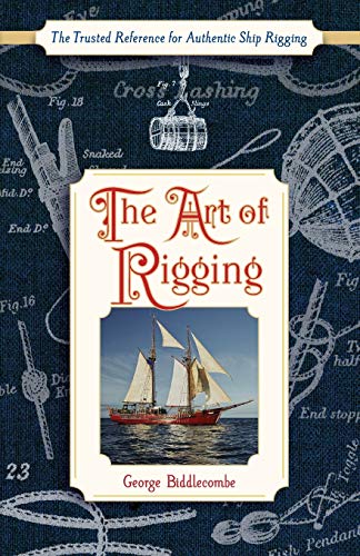 9781626545571: The Art of Rigging (Dover Maritime)