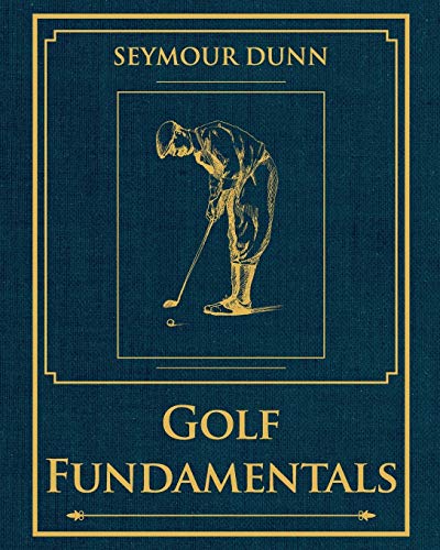 Stock image for Golf Fundamentals: Orthodoxy of Style for sale by Hawking Books