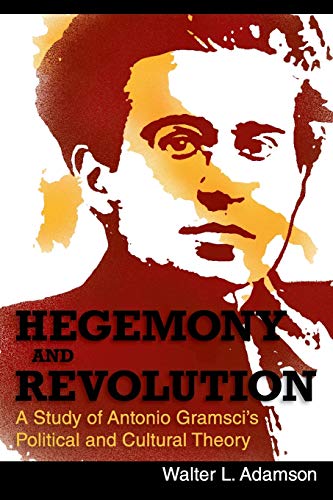 9781626549098: Hegemony and Revolution: Antonio Gramsci's Political and Cultural Theory