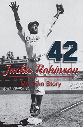 Beispielbild fr Jackie Robinson: My Own Story zum Verkauf von Ria Christie Collections