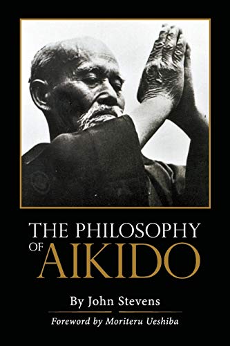 9781626549937: The Philosophy of Aikido