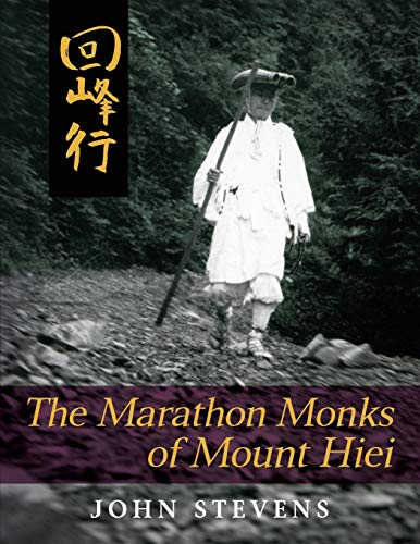 Beispielbild fr The Marathon Monks of Mount Hiei zum Verkauf von WorldofBooks