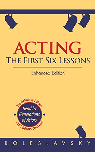 Imagen de archivo de Acting: The First Six Lessons (Enhanced Edition). a la venta por Books  Revisited