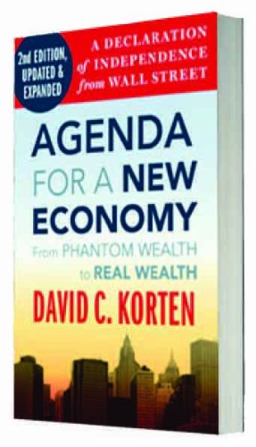 Beispielbild fr Agenda for a New Economy -: From Phantom Wealth to Real Wealth zum Verkauf von medimops