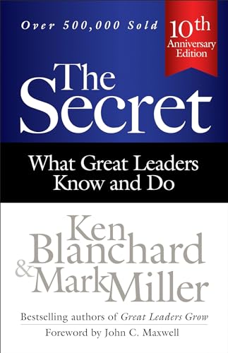 Stock image for The Secret: What Great Leaders Know and Do for sale by SecondSale