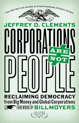 9781626562103: Corporations Are Not People: Reclaiming Democracy from Big Money and Global Corporations (UK PROFESSIONAL BUSINESS Management / Business)