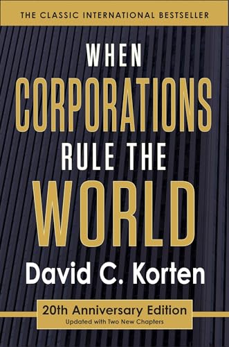 9781626562875: When Corporations Rule the World (UK PROFESSIONAL BUSINESS Management / Business)