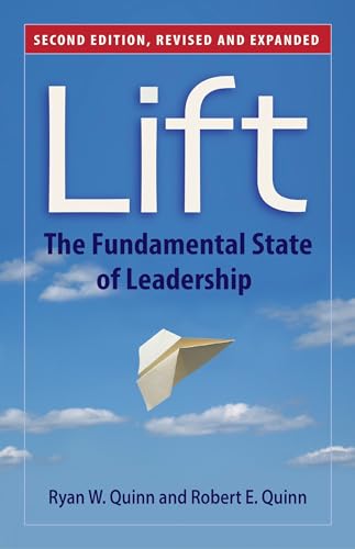 Imagen de archivo de Lift: The Fundamental State of Leadership a la venta por More Than Words