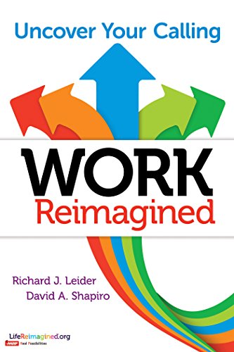 Stock image for Work Reimagined: Uncover Your Calling for sale by SecondSale